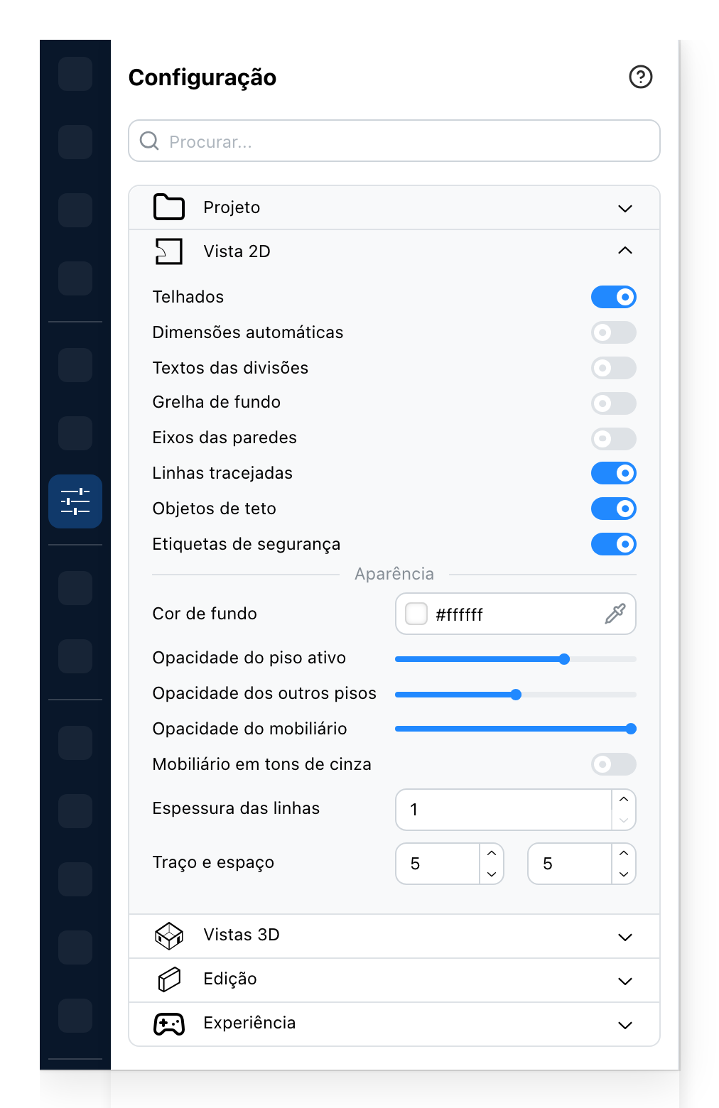 O painel de Configuração, na vista 2D