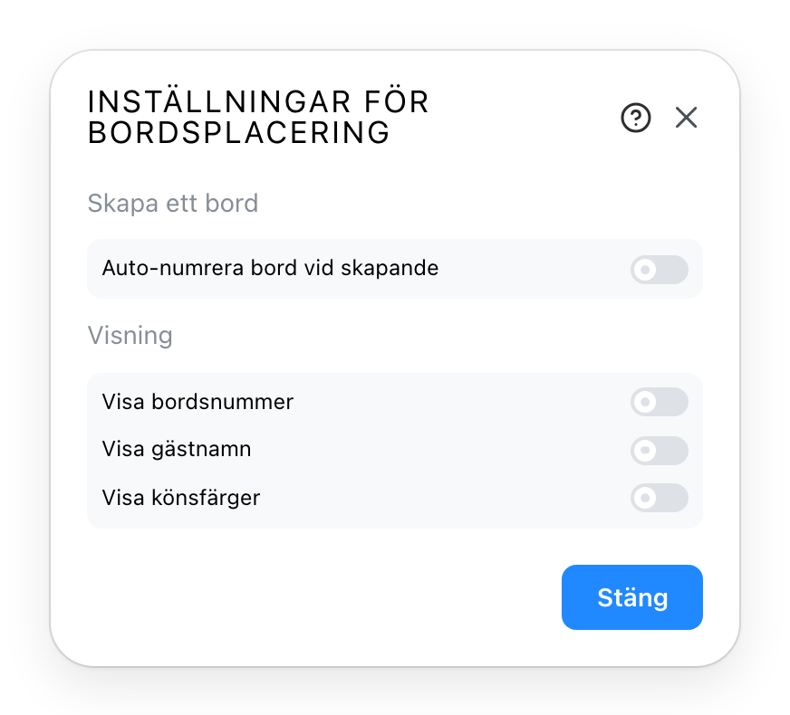 Inställningarna för bordsplaceringen