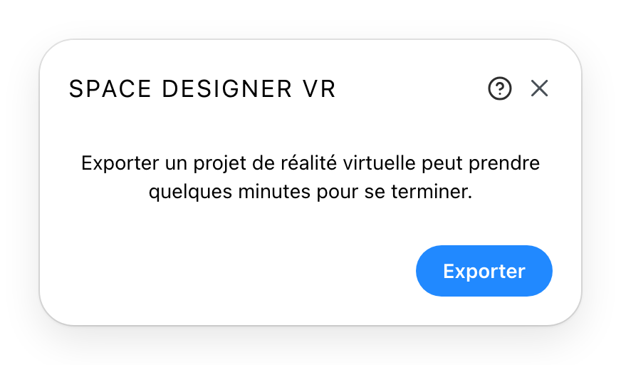 Le dialogue d'export VR avant lancement